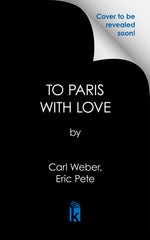 Book cover for To Paris with Love: A Family Business Novel