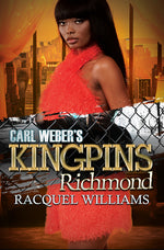 Book cover for Carl Weber's Kingpins: Richmond