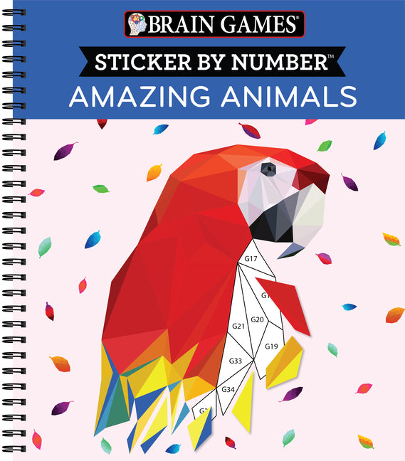 Book cover for Brain Games - Sticker by Number: Amazing Animals (13 Images to Sticker) (Pages)