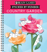Book cover for Brain Games - Sticker by Number: Country Garden (Pages)