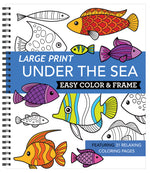 Book cover for Large Print Easy Color & Frame - Under the Sea (Stress Free Coloring Book)