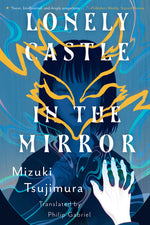 Book cover for Lonely Castle in the Mirror