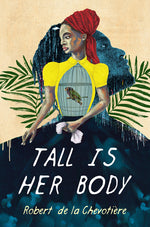 Book cover for Tall Is Her Body