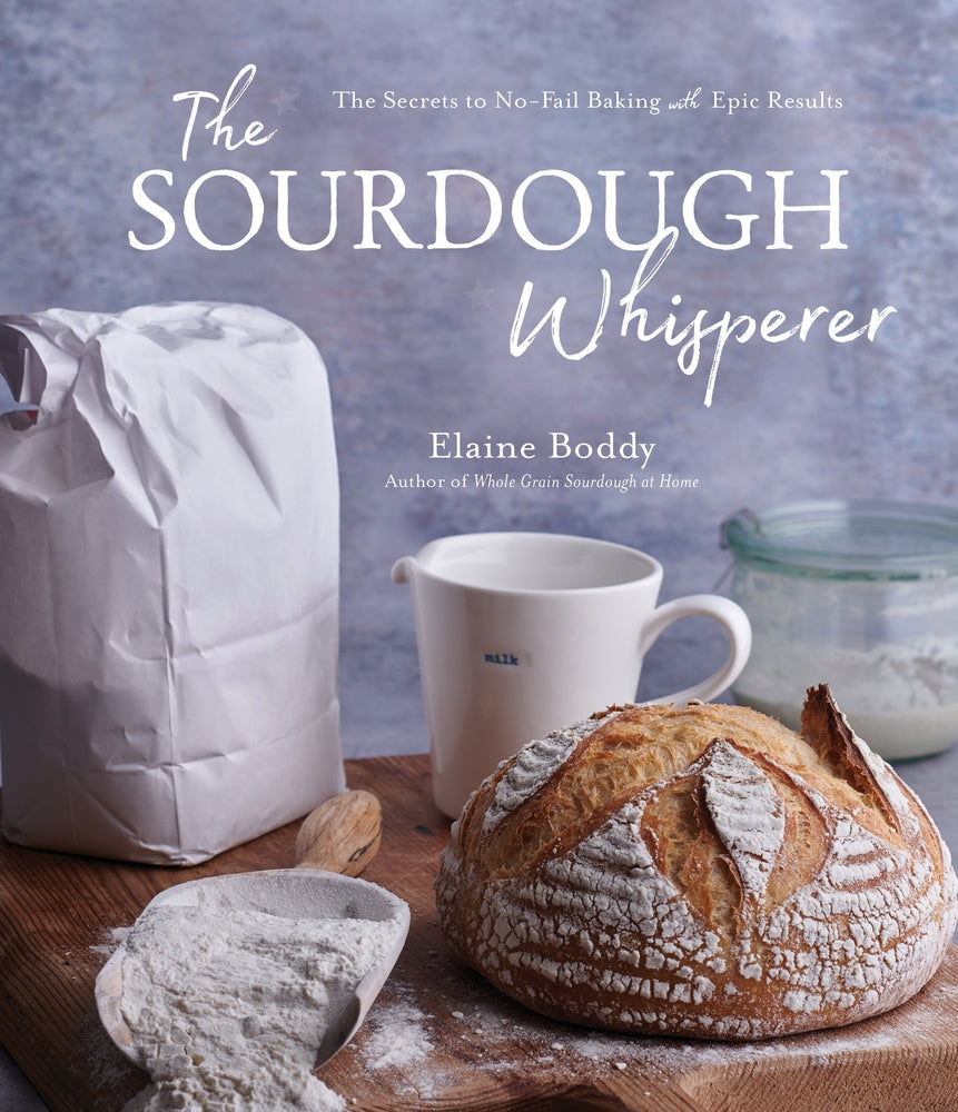 Book cover for The Sourdough Whisperer: The Secrets to No-Fail Baking with Epic Results
