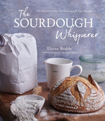 Book cover for The Sourdough Whisperer: The Secrets to No-Fail Baking with Epic Results
