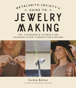 Book cover for Metalsmith Society's Guide to Jewelry Making: Tips, Techniques & Tutorials for Soldering Silver, Stonesetting & Beyond