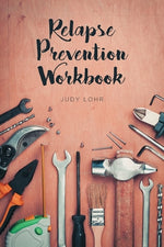 Book cover for Relapse Prevention Workbook