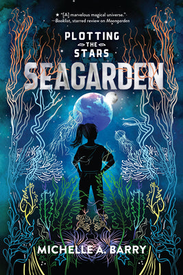 Book cover for Plotting the Stars 2: Seagarden