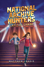 Book cover for National Archive Hunters 1: Capitol Chase