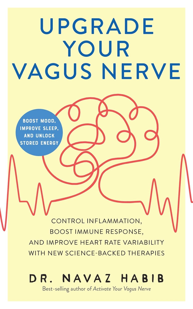 Book cover for Upgrade Your Vagus Nerve: Control Inflammation, Boost Immune Response, and Improve Heart Rate Variability with New Science-Backed Therapies (Boo