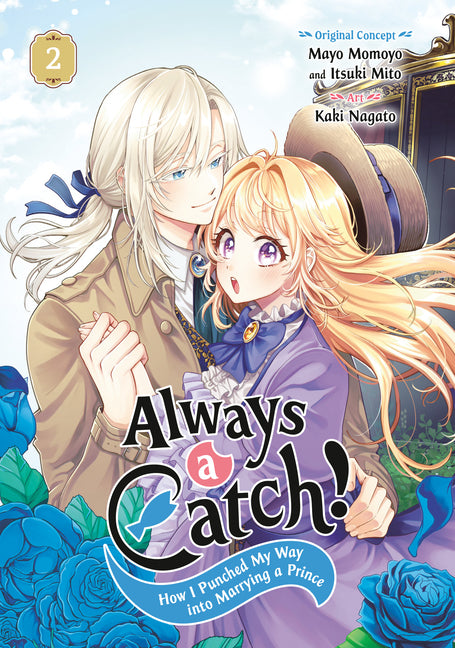Book cover for Always a Catch! 02: How I Punched My Way Into Marrying a Prince