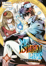 Book cover for My Isekai Life 18: I Gained a Second Character Class and Became the Strongest Sage in the World!