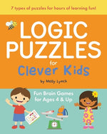 Book cover for Logic Puzzles for Clever Kids: Fun Brain Games for Ages 4 & Up
