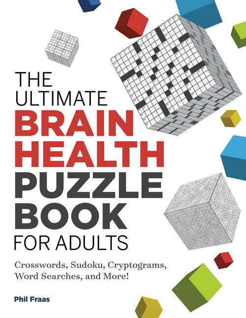 Book cover for Ultimate Brain Health Puzzle Book for Adults: Crosswords, Sudoku, Cryptograms, Word Searches, and More!