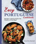 Book cover for Easy Portuguese Cookbook: Recipes to Bring Home the Flavors of Portugal