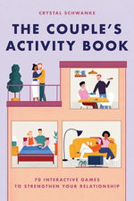 Book cover for The Couple's Activity Book: 70 Interactive Games to Strengthen Your Relationship