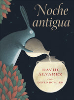 Book cover for Noche Antigua: (Ancient Night Spanish Edition)