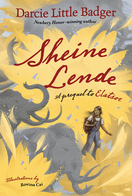 Book cover for Sheine Lende: A Prequel to Elatsoe
