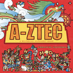 Book cover for A-Ztec: A Bilingual Alphabet Book