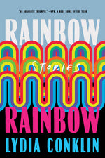 Book cover for Rainbow Rainbow: Stories