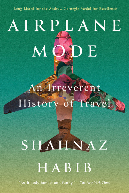 Book cover for Airplane Mode: An Irreverent History of Travel
