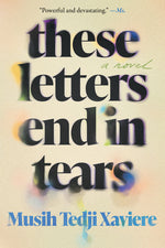 Book cover for These Letters End in Tears