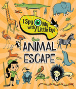 Book cover for Animal Escape (I Spy with My Little Eye)