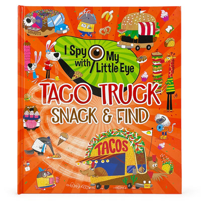 Book cover for Taco Truck Snack & Find (I Spy with My Little Eye)