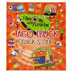 Book cover for Taco Truck Snack & Find (I Spy with My Little Eye)