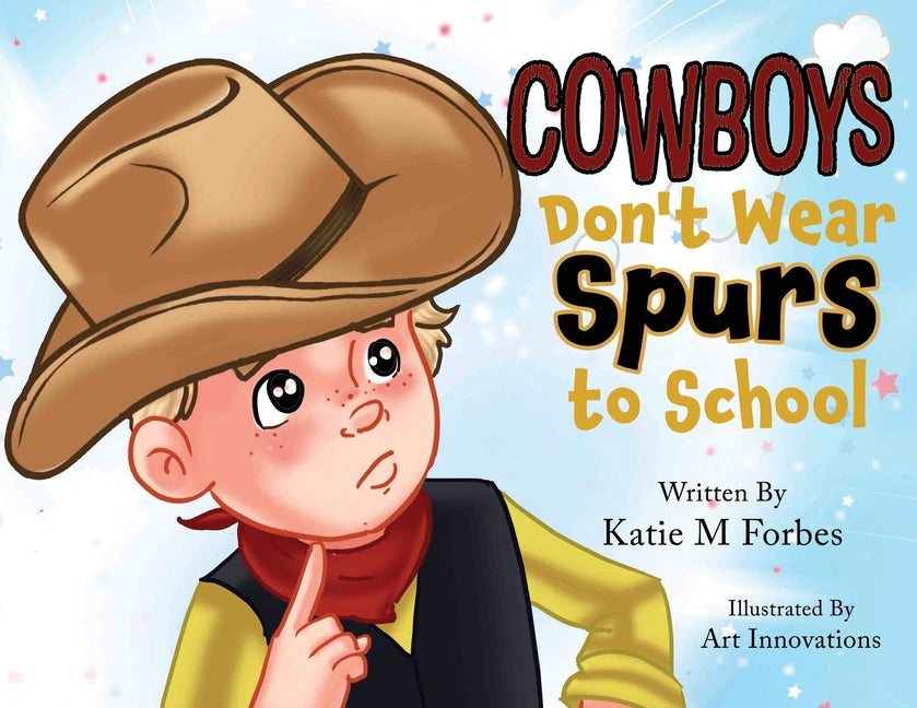 Book cover for Cowboys Don't Wear Spurs to School