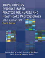 Book cover for Johns Hopkins Evidence-Based Practice for Nurses and Healthcare Professionals, Fourth Edition: Model and Guidelines