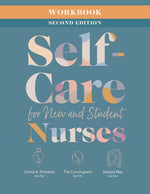 Book cover for Workbook for Self-Care for New and Student Nurses, Second Edition