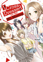 Book cover for I Cross-Dressed for the Irl Meetup 3