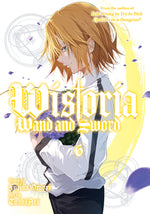 Book cover for Wistoria: Wand and Sword 6