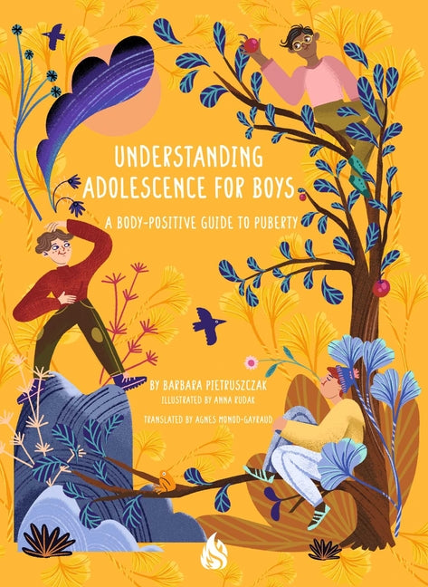 Book cover for Understanding Adolescence for Boys: A Body-Positive Guide to Puberty