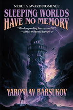 Book cover for Sleeping Worlds Have No Memory
