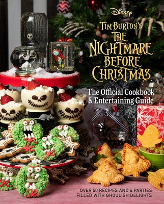 Book cover for The Nightmare Before Christmas: The Official Cookbook & Entertaining Guide