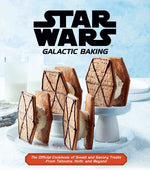 Book cover for Star Wars: Galactic Baking: The Official Cookbook of Sweet and Savory Treats from Tatooine, Hoth, and Beyond