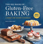 Book cover for Big Book of Gluten-Free Baking: A Sweet and Savory Cookbook