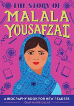 Book cover for The Story of Malala Yousafzai: A Biography Book for New Readers
