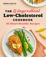 Book cover for 5-Ingredient Low-Cholesterol Cookbook: 85 Heart-Healthy Recipes