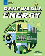 Book cover for Renewable Energy: Power the World with Sustainable Fuel with Hands-On Science Activities for Kids