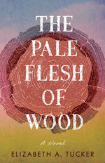 Book cover for Pale Flesh of Wood