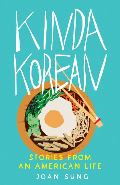 Book cover for Kinda Korean: Stories from an American Life