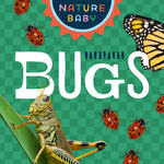 Book cover for Nature Baby: Bugs