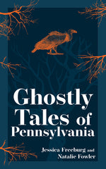Book cover for Ghostly Tales of Pennsylvania