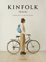 Book cover for Kinfolk Travel: Slower Ways to See the World