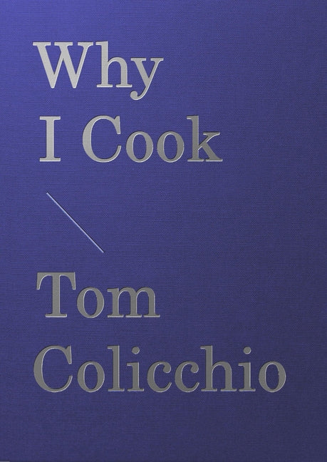 Book cover for Why I Cook