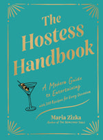 Book cover for The Hostess Handbook: A Modern Guide to Entertaining