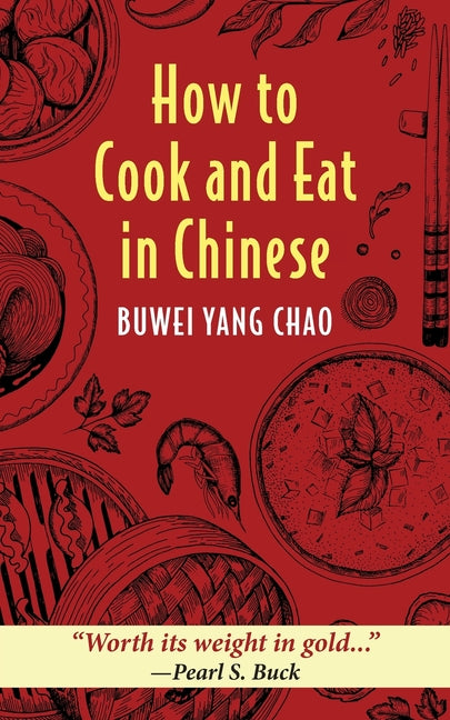 Book cover for How to Cook and Eat in Chinese